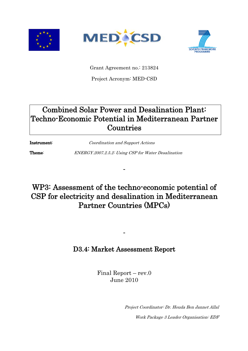 Combined Solar Power and Desalination Plant: Techno-Economic Potential in Mediterranean Partner Countries