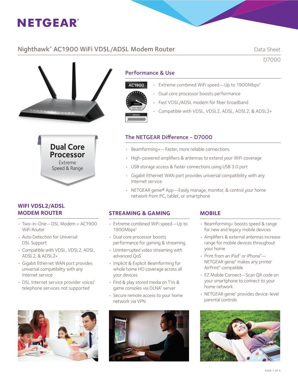 Nighthawk® AC1900 Wifi VDSL/ADSL Modem Router Data Sheet D7000
