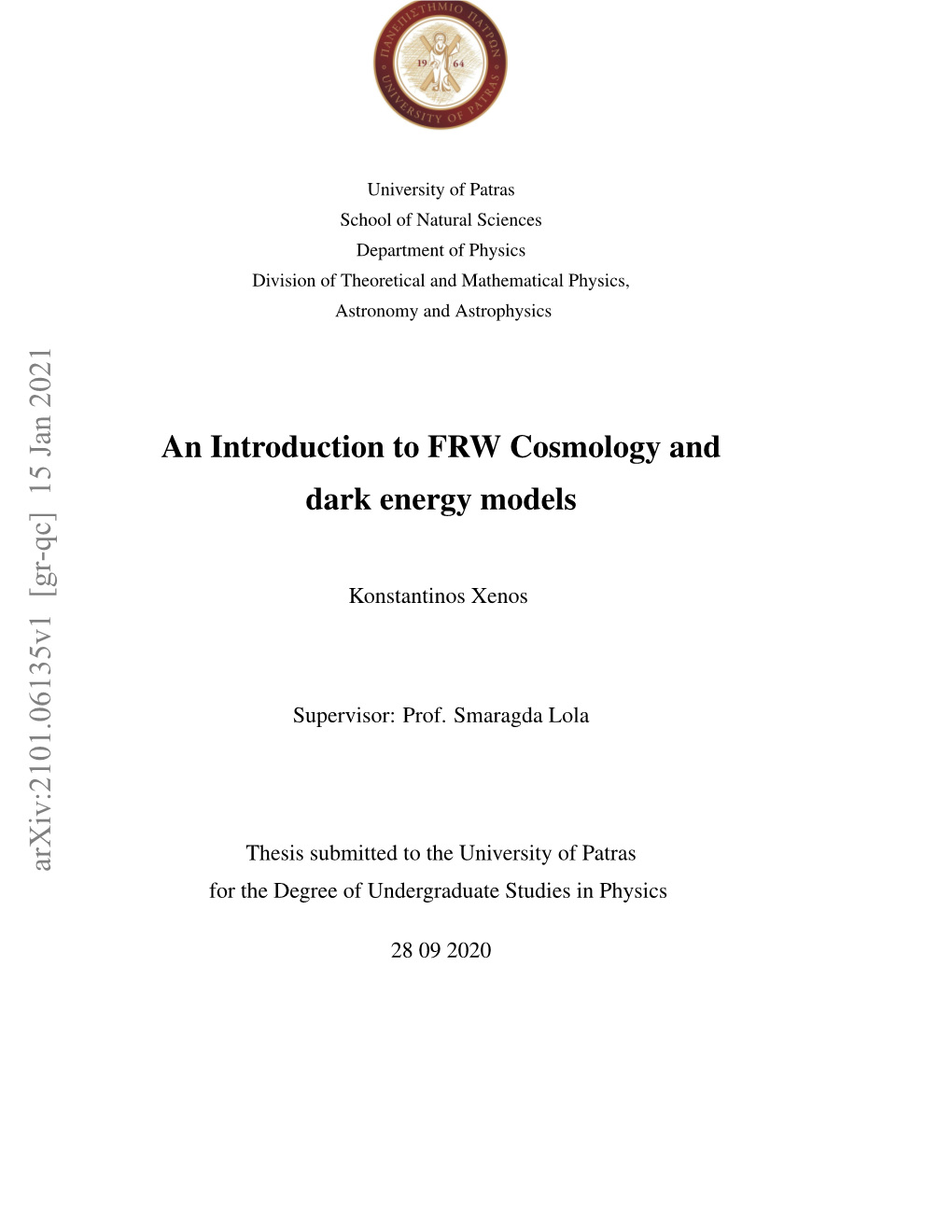 An Introduction to FRW Cosmology and Dark Energy Models