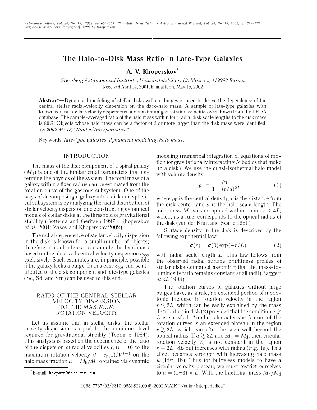 The Halo-To-Disk Mass Ratio in Late-Type Galaxies A