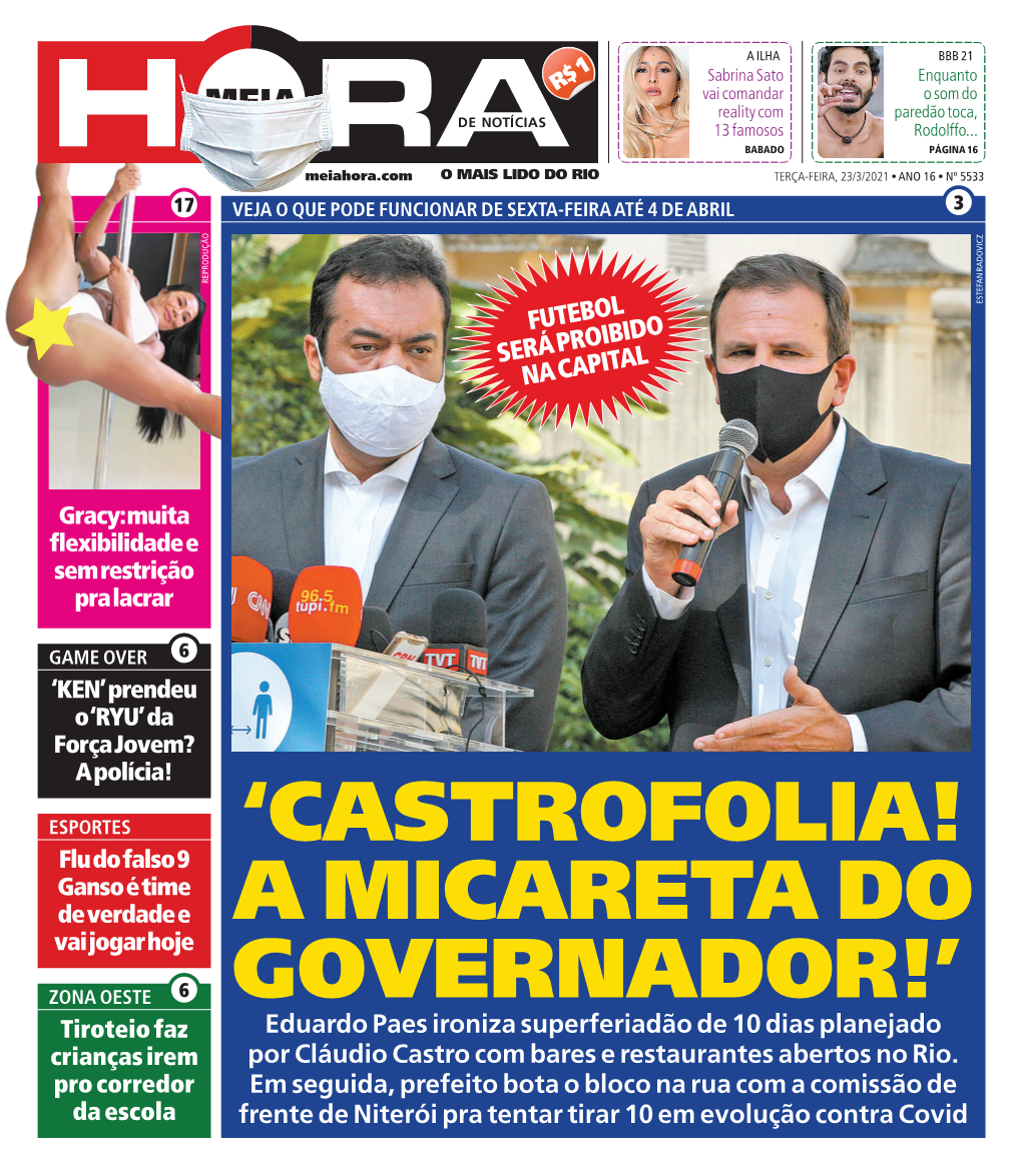 'Castrofolia! a Micareta Do Governador!'