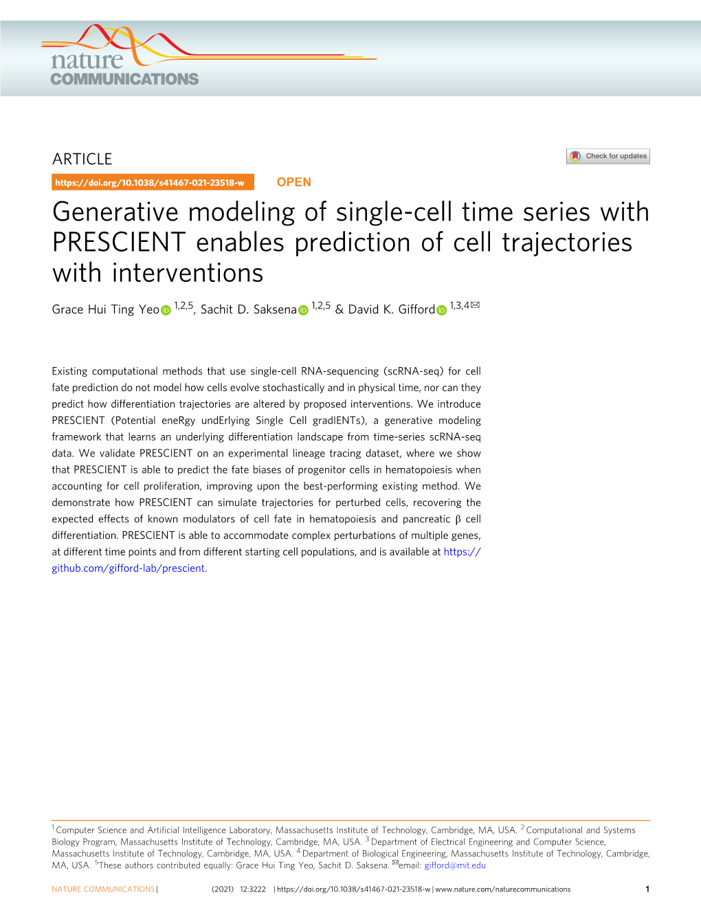 Generative Modeling of Single-Cell Time Series with PRESCIENT Enables Prediction of Cell Trajectories with Interventions ✉ Grace Hui Ting Yeo 1,2,5, Sachit D