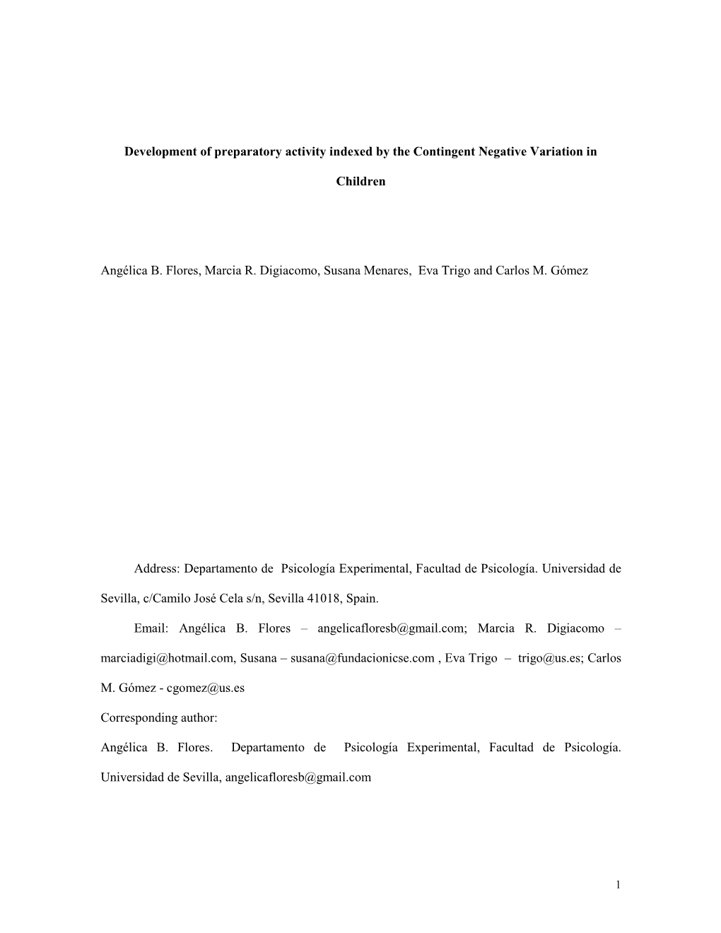 Development of Preparatory Activity Indexed by the Contingent Negative Variation In