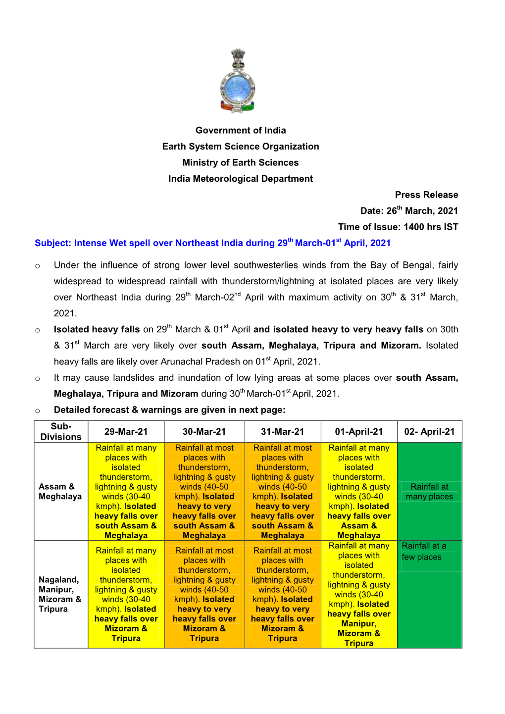 26Th March, 2021 Time of Issue: 1400 Hrs IST Subject: Intense Wet Spell Over Northeast India During 29Th March-01St April, 2021