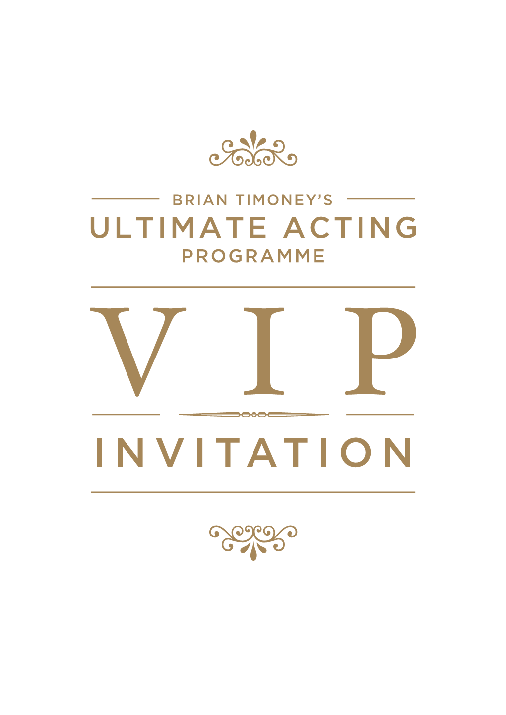 INVITATION “I Can Make You a Professional Actor in Just One Year”