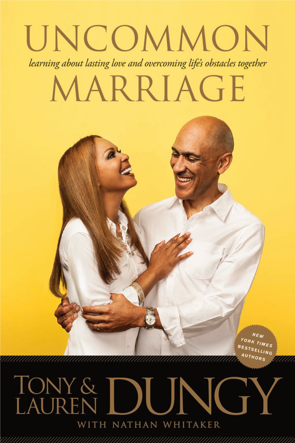 Uncommon Marriage Uncommon Learning About Lasting Love and Overcoming Life’S Obstacles Together Marriage