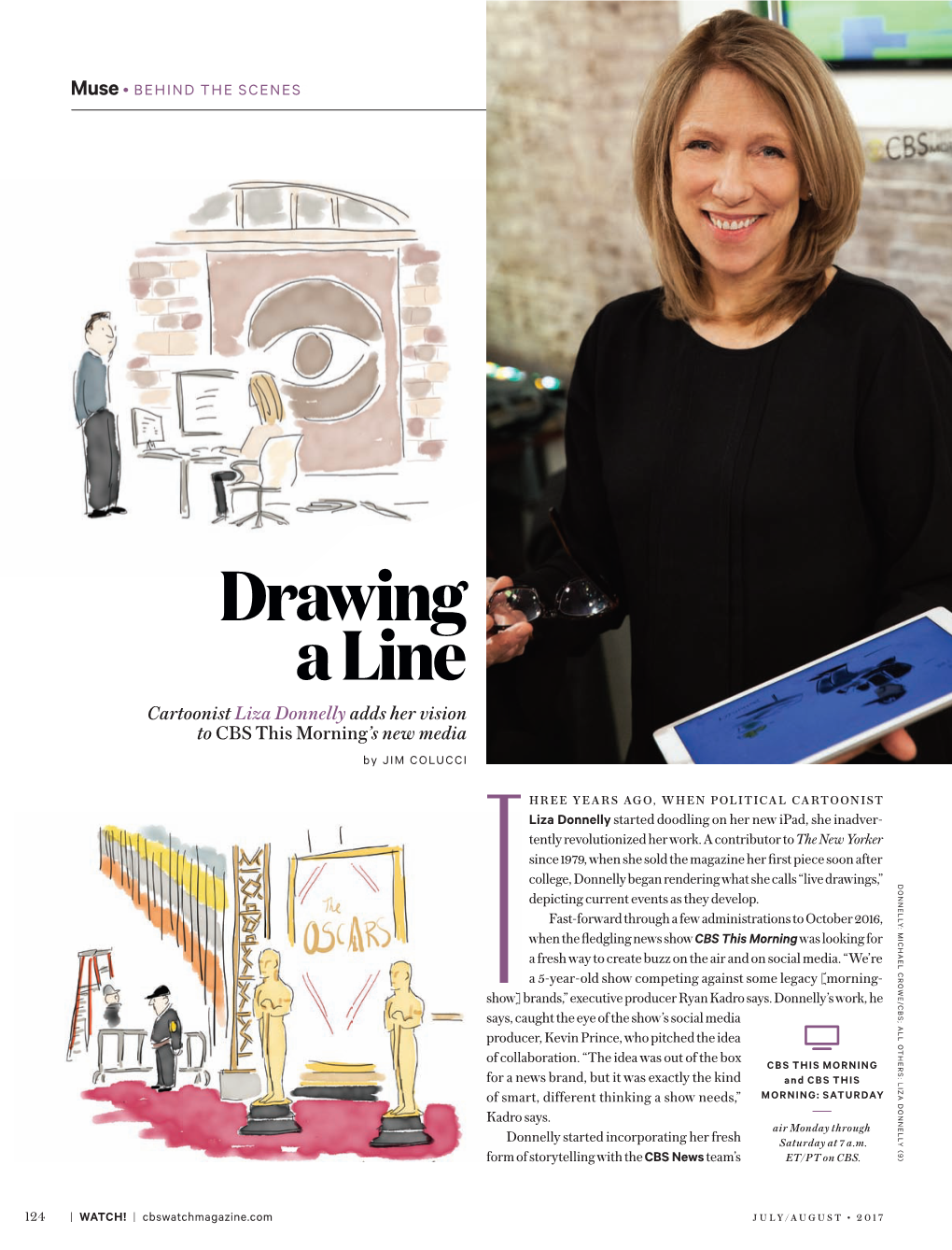 Drawing a Line Cartoonist Liza Donnelly Adds Her Vision to CBS This Morning’S New Media by JIM COLUCCI