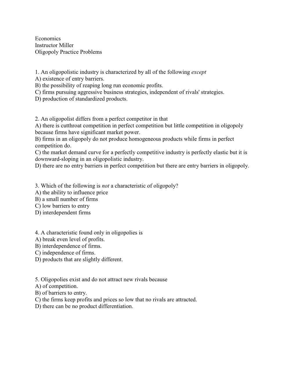 Practice Problems Ch. 14 Oligopoly