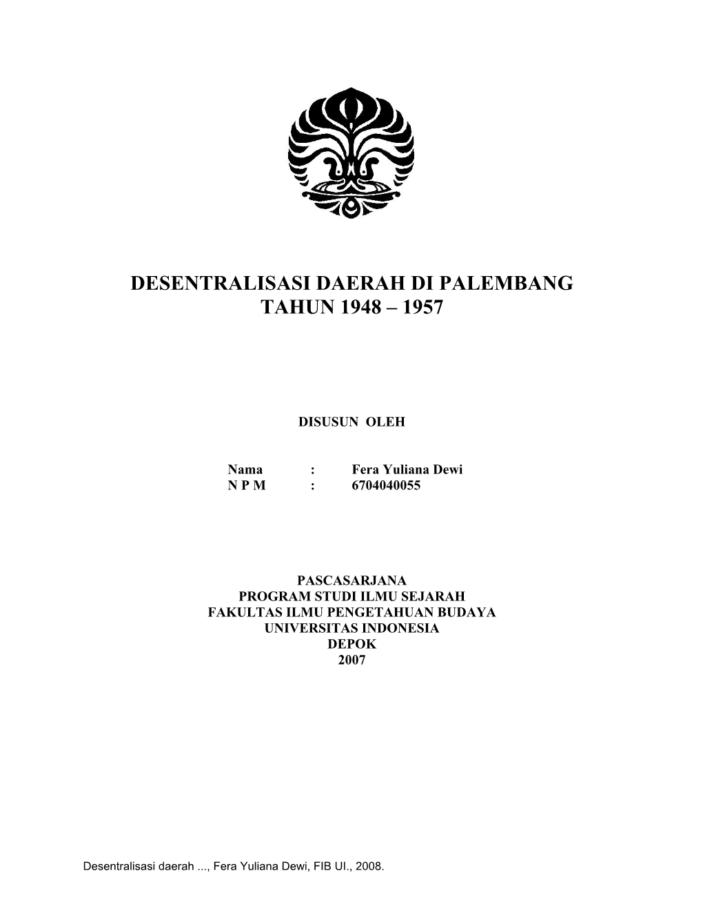 Desentralisasi Daerah Di Palembang Tahun 1948 – 1957