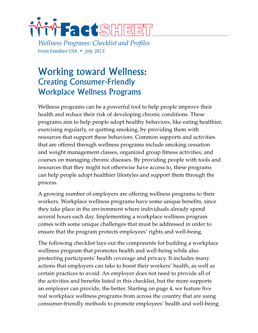 Wellness Programs: Checklist and Profiles from Families USA • July 2012