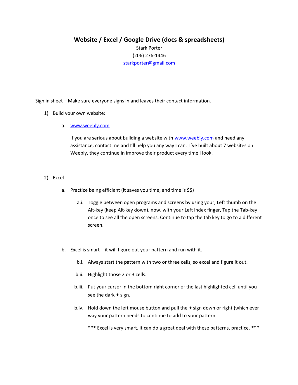 Sign in Sheet Make Sure Everyone Signs in and Leaves Their Contact Information