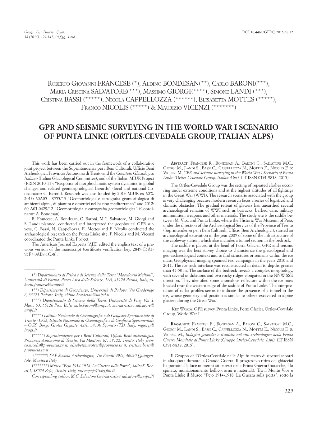 Gpr and Seismic Surveying in the World War I Scenario of Punta Linke (Ortles-Cevedale Group, Italian Alps)