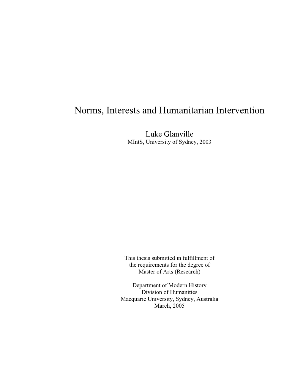 Norms, Interests and Humanitarian Intervention