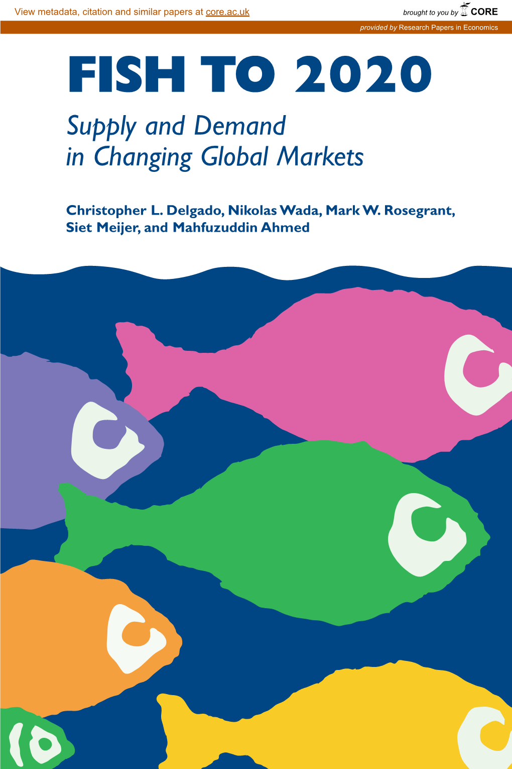 FISH to 2020 Supply and Demand in Changing Global Markets