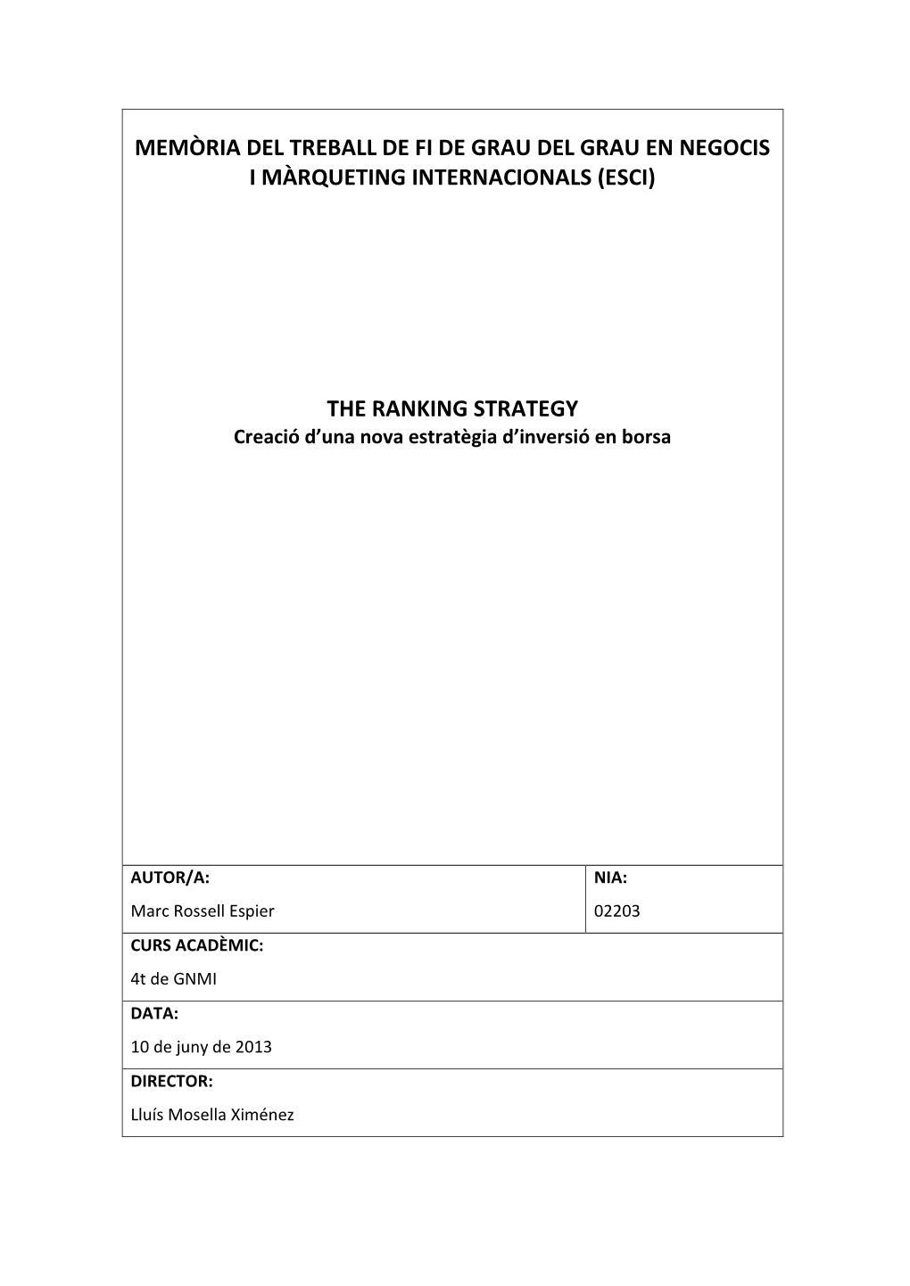 THE RANKING STRATEGY Creació D’Una Nova Estratègia D’Inversió En Borsa