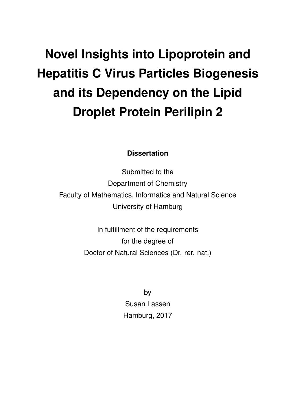 Novel Insights Into Lipoprotein and Hepatitis C Virus Particles Biogenesis and Its Dependency on the Lipid Droplet Protein Perilipin 2