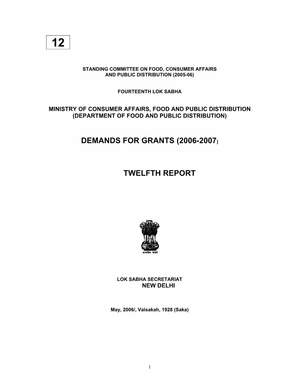 Demands for Grants (2006-2007) Twelfth Report