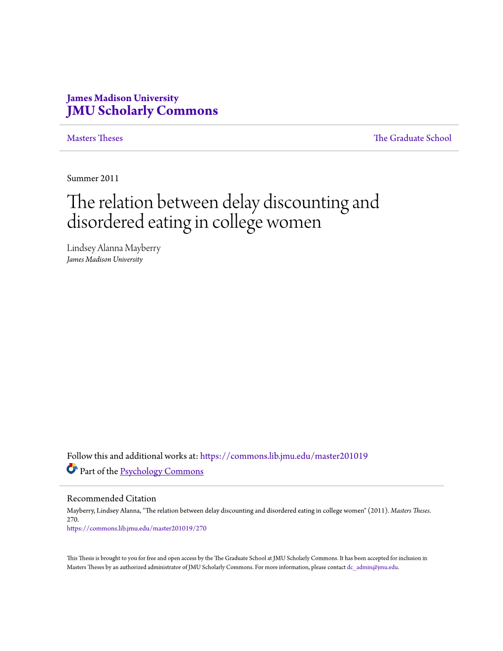 The Relation Between Delay Discounting and Disordered Eating in College Women