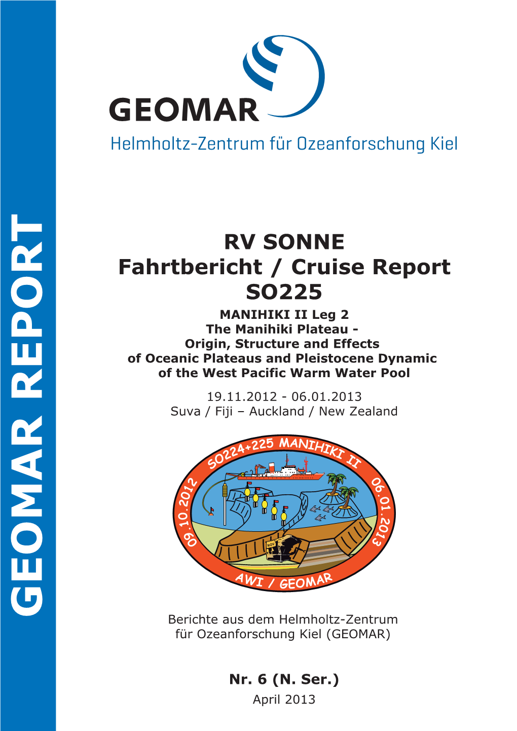 RV SONNE Fahrtbericht / Cruise Report SO225