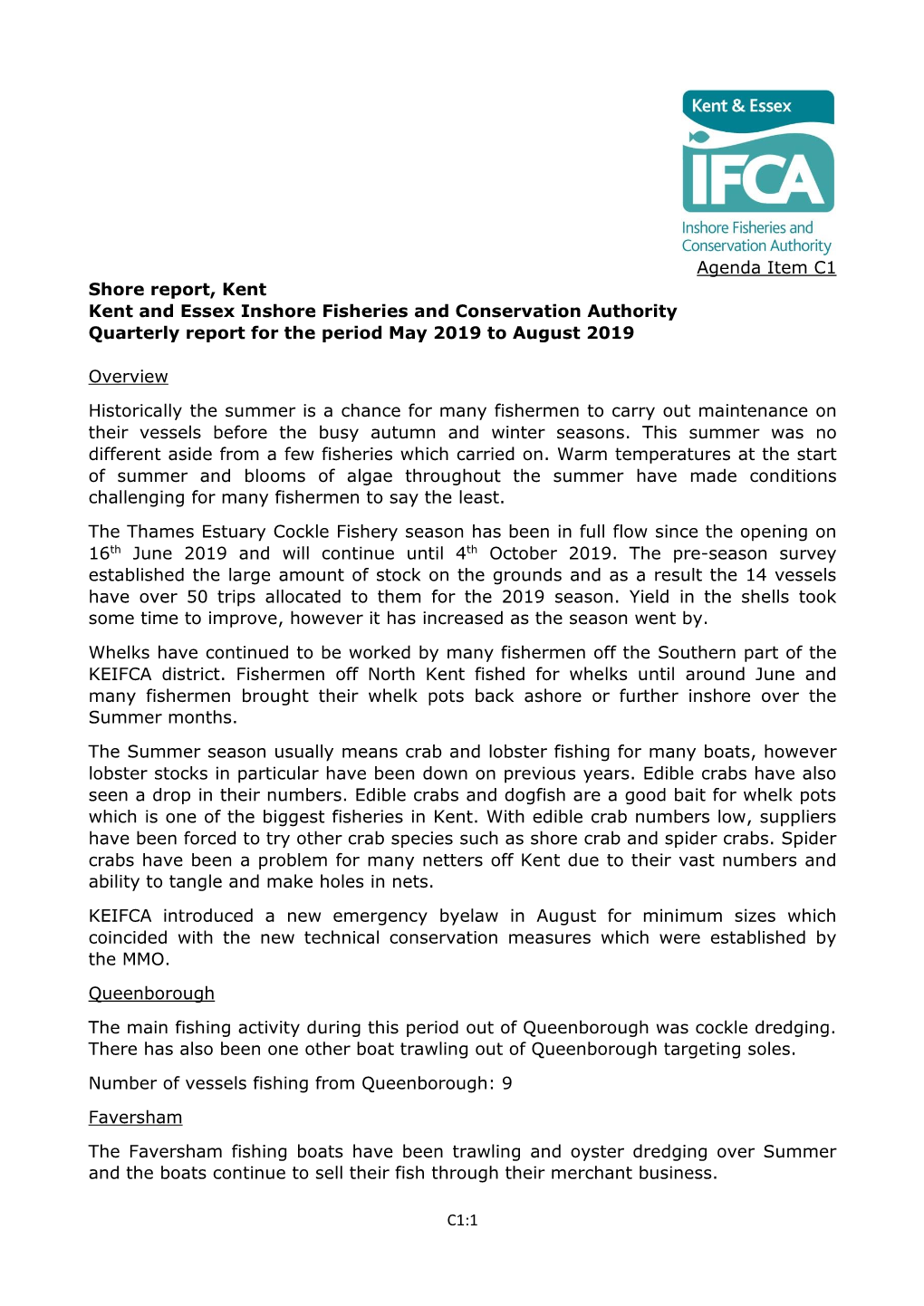 Agenda Item C1 Shore Report, Kent Kent and Essex Inshore Fisheries and Conservation Authority Quarterly Report for the Period May 2019 to August 2019