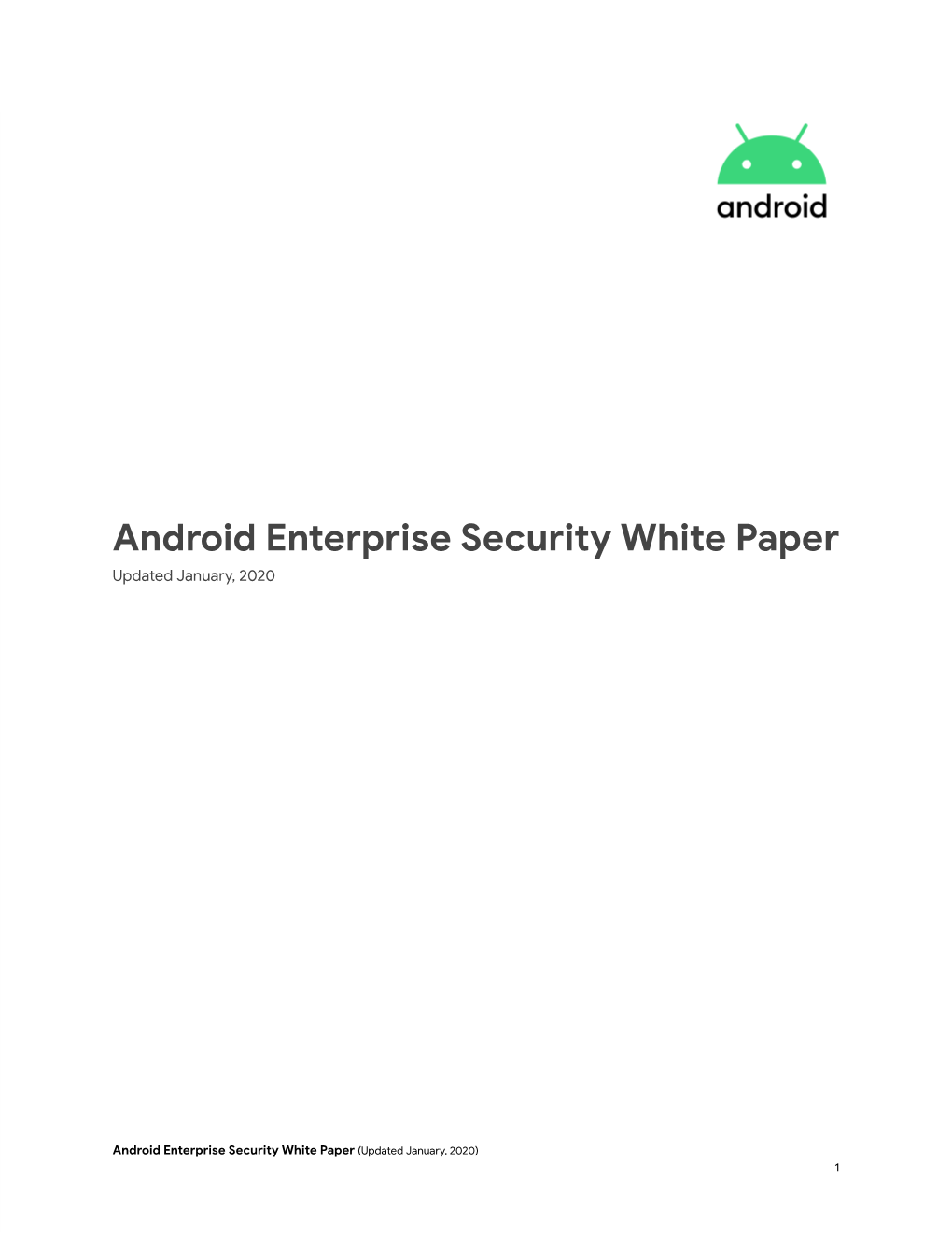 Android Enterprise Security White Paper Updated J Anuary, 2 020