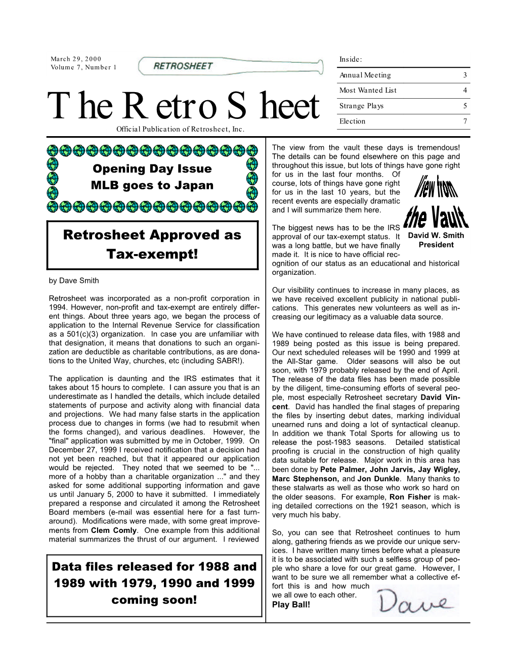 The Retro Sheet Election 7 Official Publication of Retrosheet, Inc