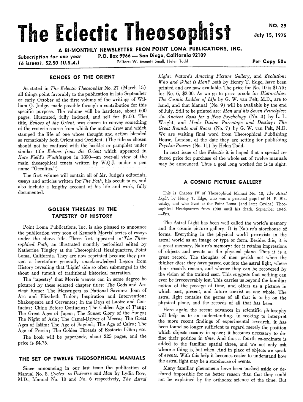 The Eclectic Theosophist July 15, 1975 a BI-MONTHLY NEWSLETTER from POINT LOMA PUBLICATIONS, INC