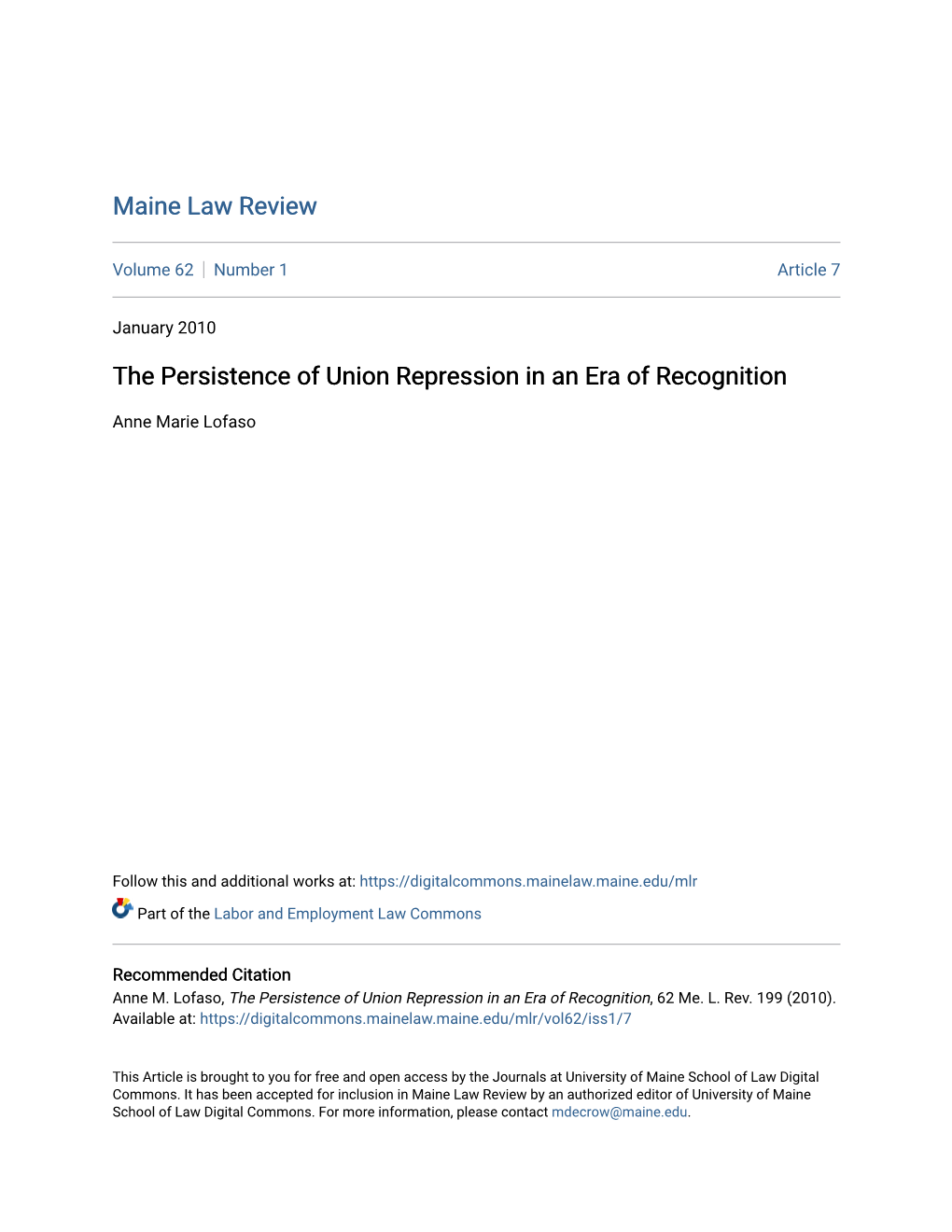 The Persistence of Union Repression in an Era of Recognition
