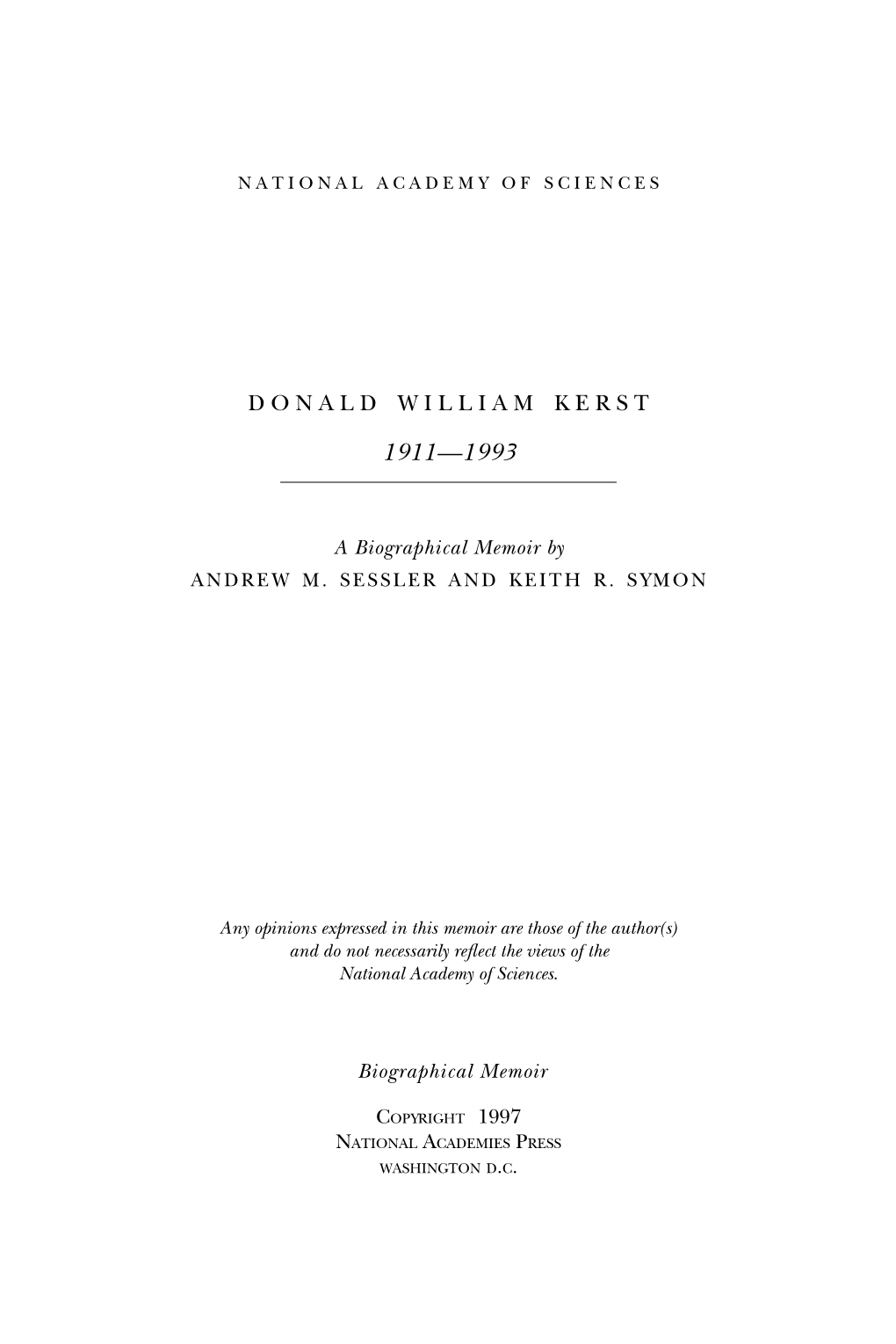 Donald Kerst Was Born in Galena, Illinois, on November 1, 1911