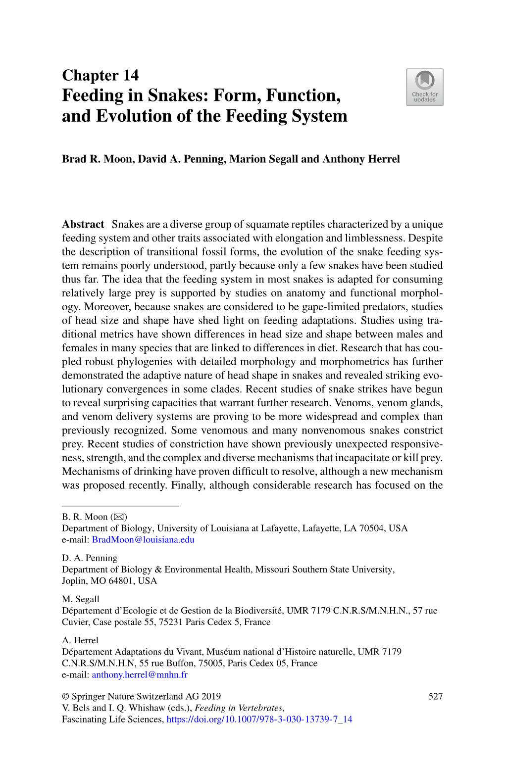 Feeding in Snakes: Form, Function, and Evolution of the Feeding System