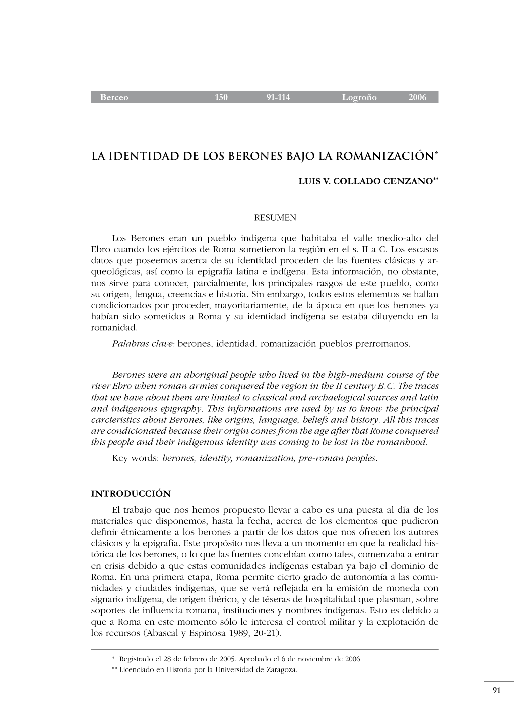 La Identidad De Los Berones Bajo La Romanización*