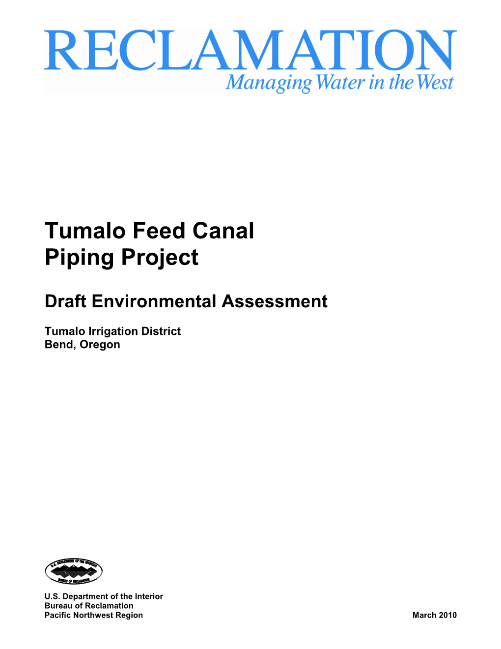 Tumalo Feed Canal Piping Project Draft Environmental Assessment