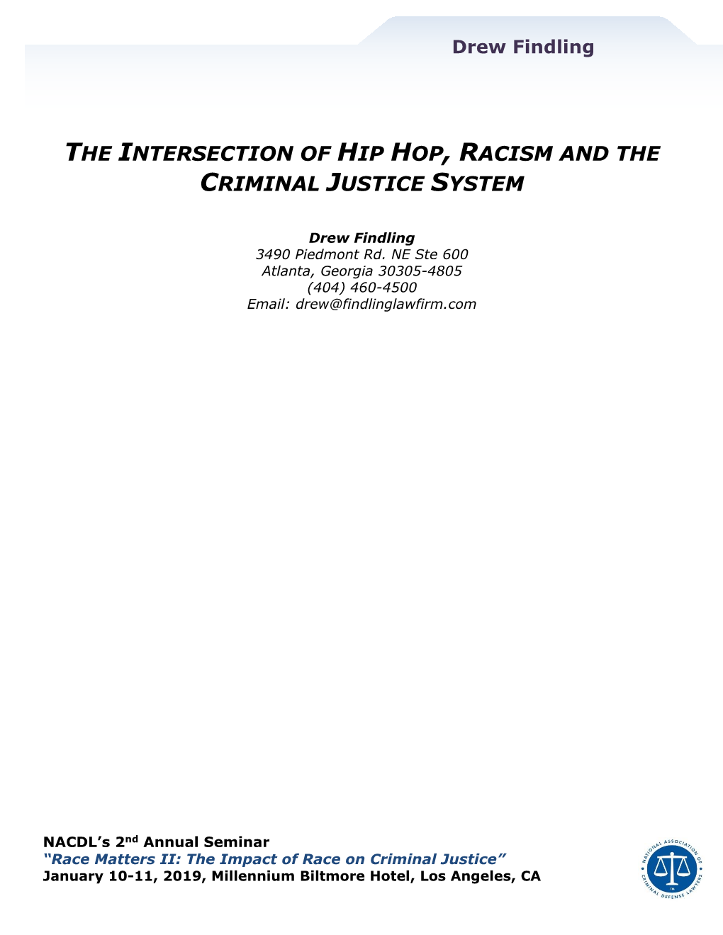 The Intersection of Hip Hop, Racism and the Criminal Justice System