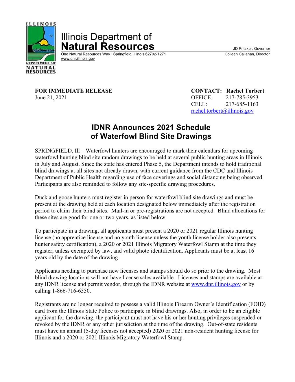FOR IMMEDIATE RELEASE CONTACT: Rachel Torbert June 21, 2021 OFFICE: 217-785-3953 CELL: 217-685-1163 Rachel.Torbert@Illinois.Gov