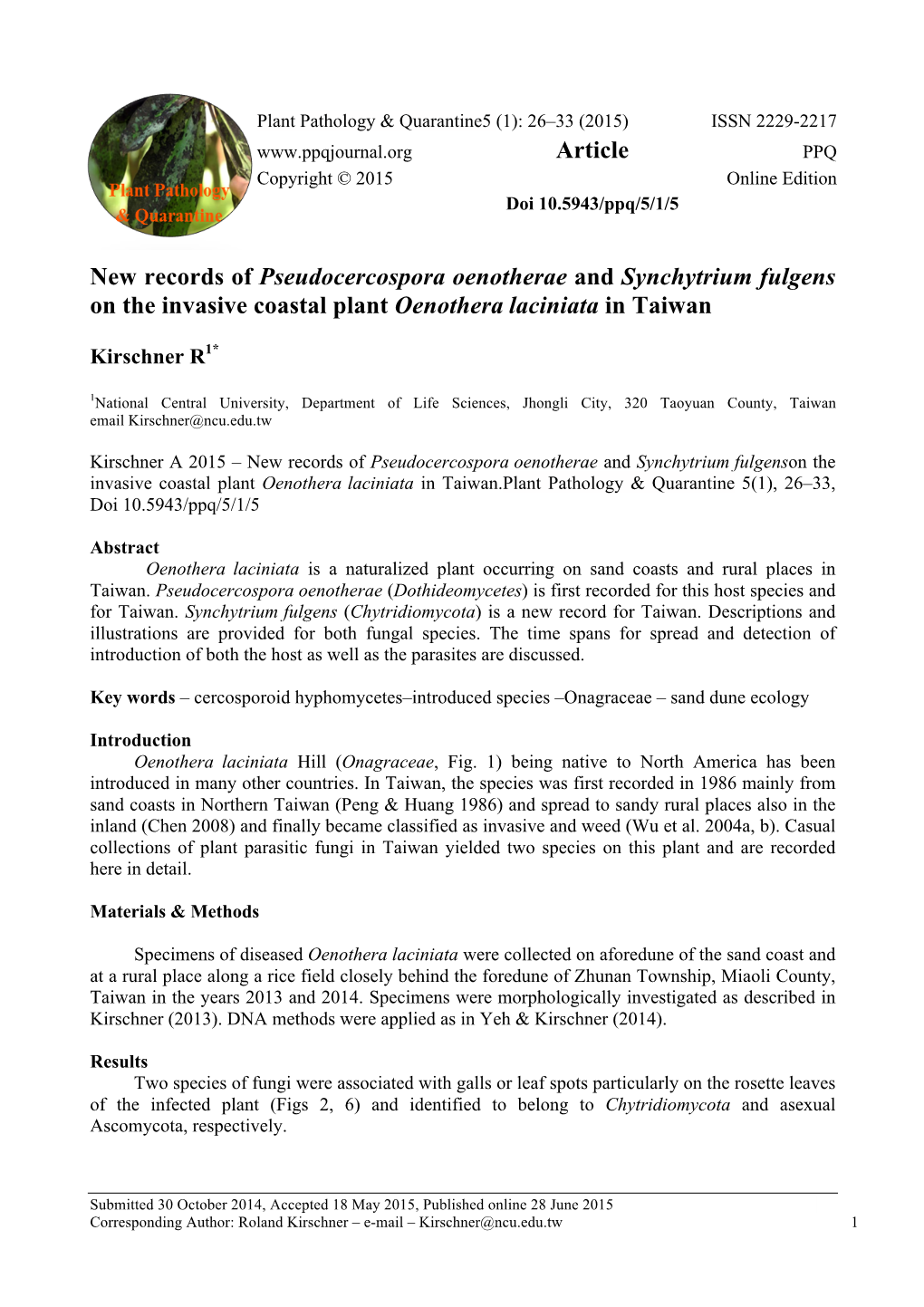 New Records of Pseudocercospora Oenotherae and Synchytrium Fulgens on the Invasive Coastal Plant Oenothera Laciniata in Taiwan