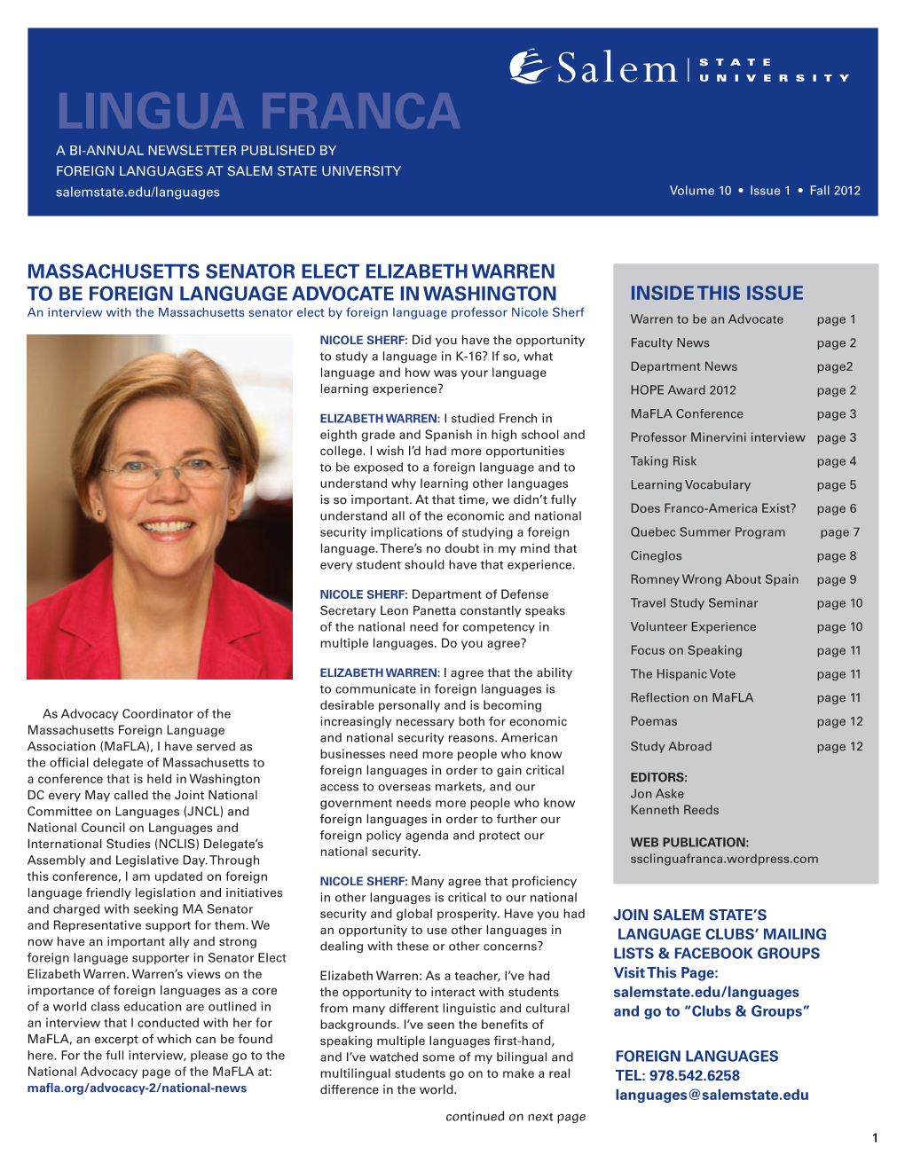 Lingua Franca a Bi-Annual Newsletter Published by Foreign Languages at Salem State UNIVERSITY Salemstate.Edu/Languages Volume 10 • Issue 1 • Fall 2012