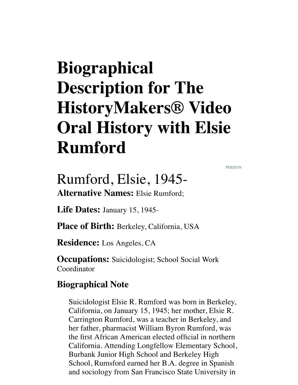 Biographical Description for the Historymakers® Video Oral History with Elsie Rumford