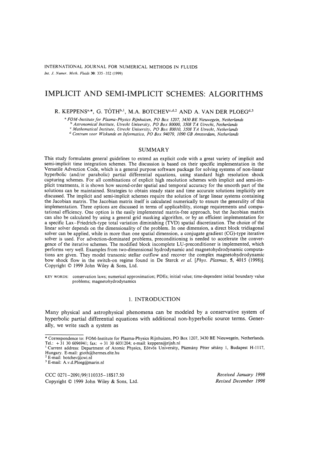 Implicit and Semi-Implicit Schemes: Algorithms