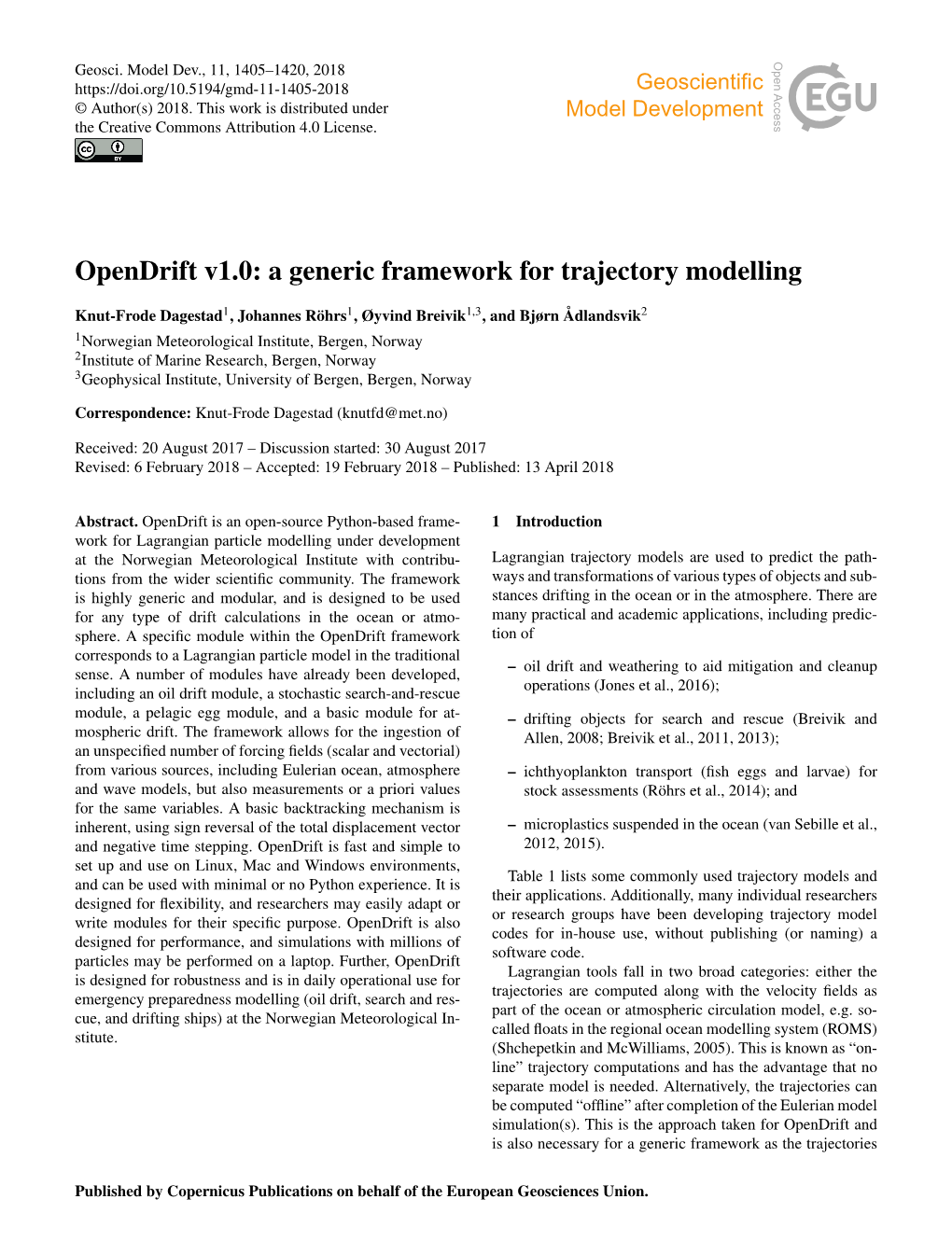 Opendrift V1.0: a Generic Framework for Trajectory Modelling