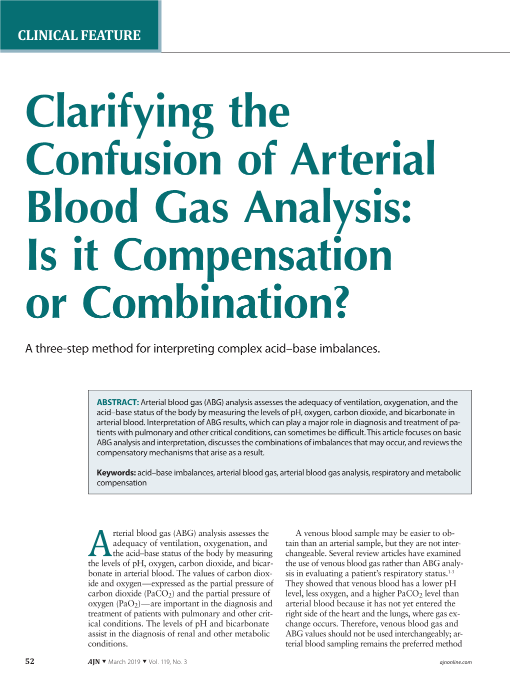 Clarifying the Confusion of Arterial Blood Gas Analysis: Is It Compensation Or Combination?