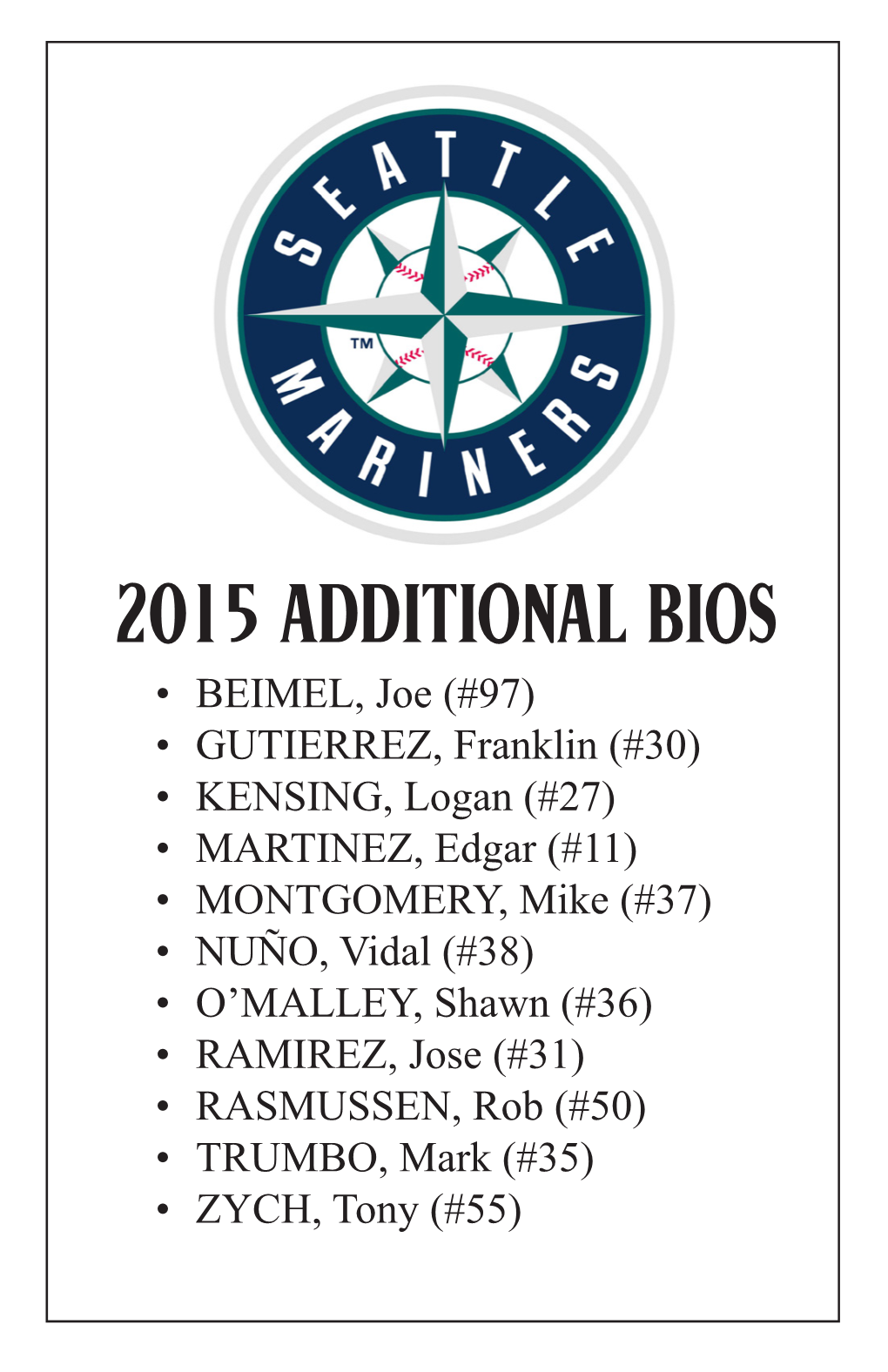 09-04-2015 Mariners Bios