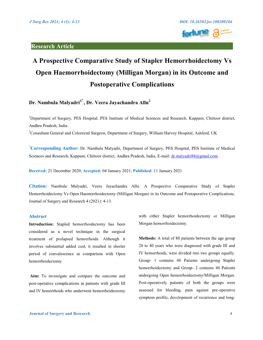 A Prospective Comparative Study of Stapler Hemorrhoidectomy Vs Open Haemorrhoidectomy (Milligan Morgan) in Its Outcome and Postoperative Complications