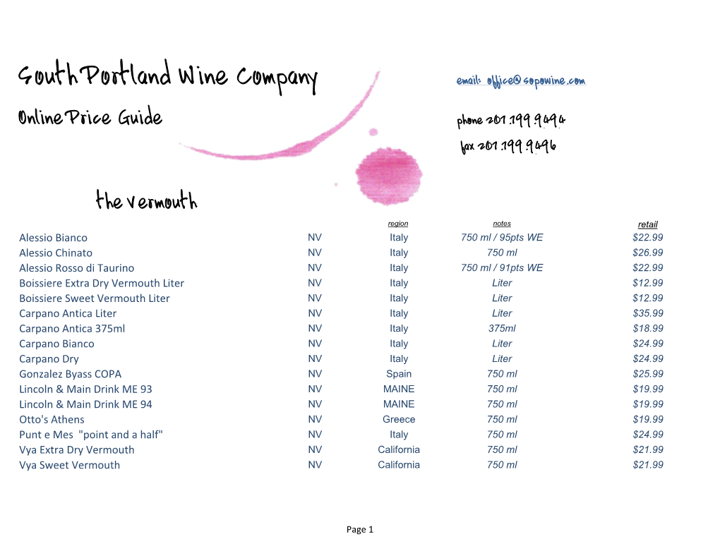 South Portland Wine Company Email: Office@Sopowine.Com Online Price Guide Phone 207.799.9494 Fax 207.799.9496