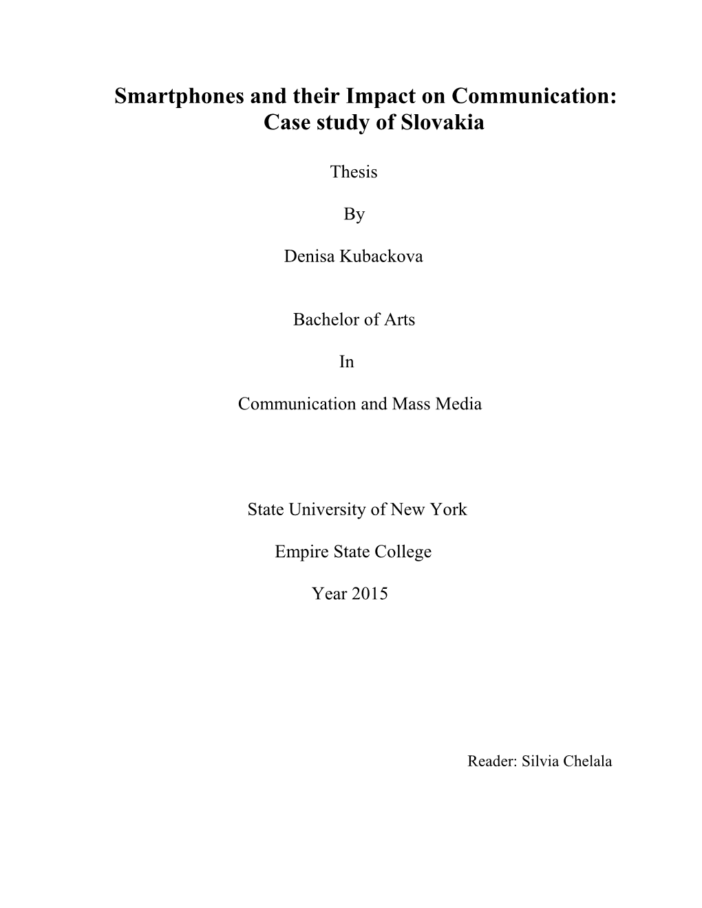 Smartphones and Their Impact on Communication: Case Study of Slovakia