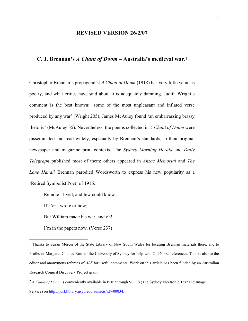 REVISED VERSION 26/2/07 C. J. Brennan's a Chant of Doom – Australia's Medieval War.1