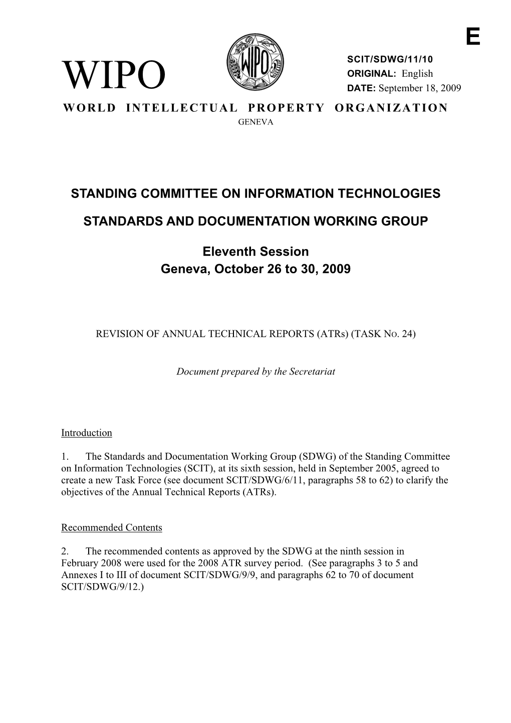 SCIT/SDWG/11/10 ORIGINAL: English WIPO DATE: September 18, 2009 WORLD INTELLECTUAL PROPERTY ORGANIZATION GENEVA