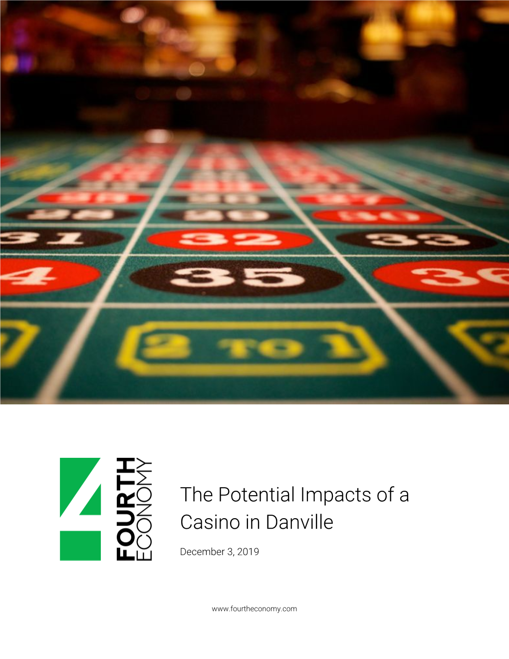 The Potential Impacts of a Casino in Danville