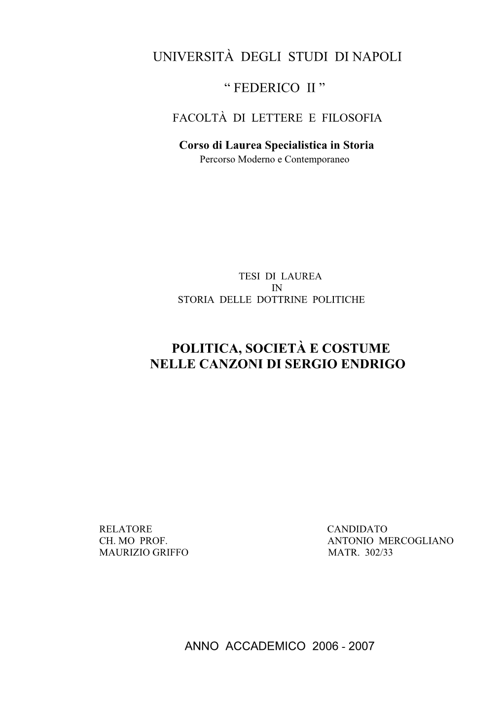 Politica, Società E Costume Nelle Canzoni Di Sergio Endrigo