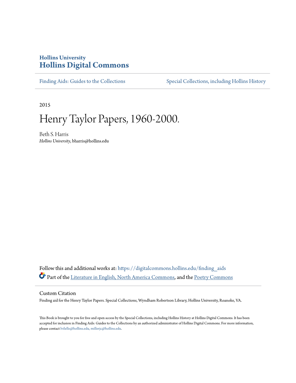 Henry Taylor Papers, 1960-2000. Beth S