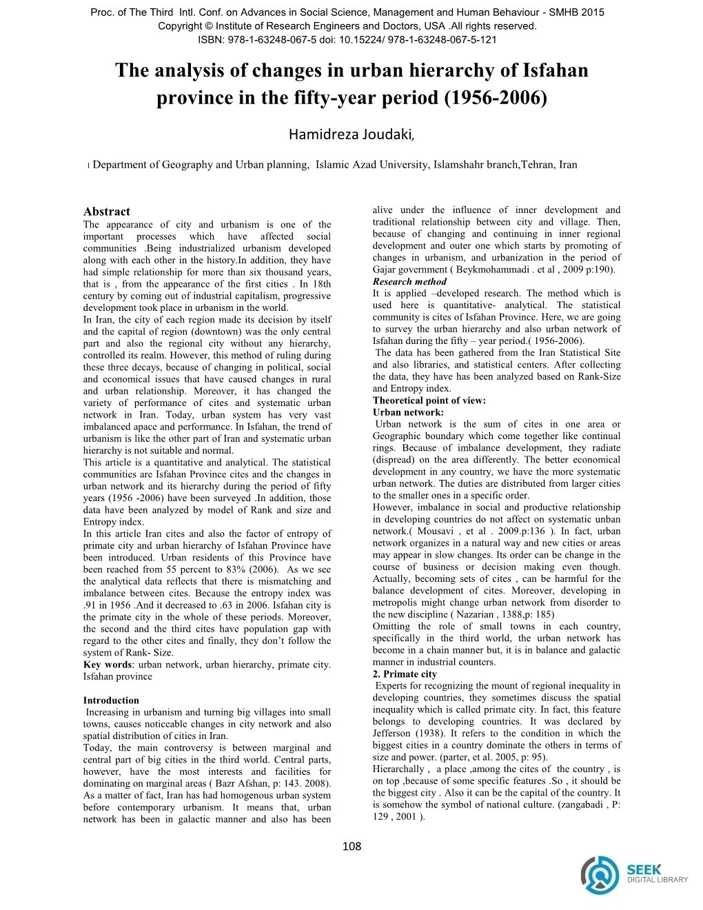 The Analysis of Changes in Urban Hierarchy of Isfahan Province in the Fifty-Year Period (1956-2006)